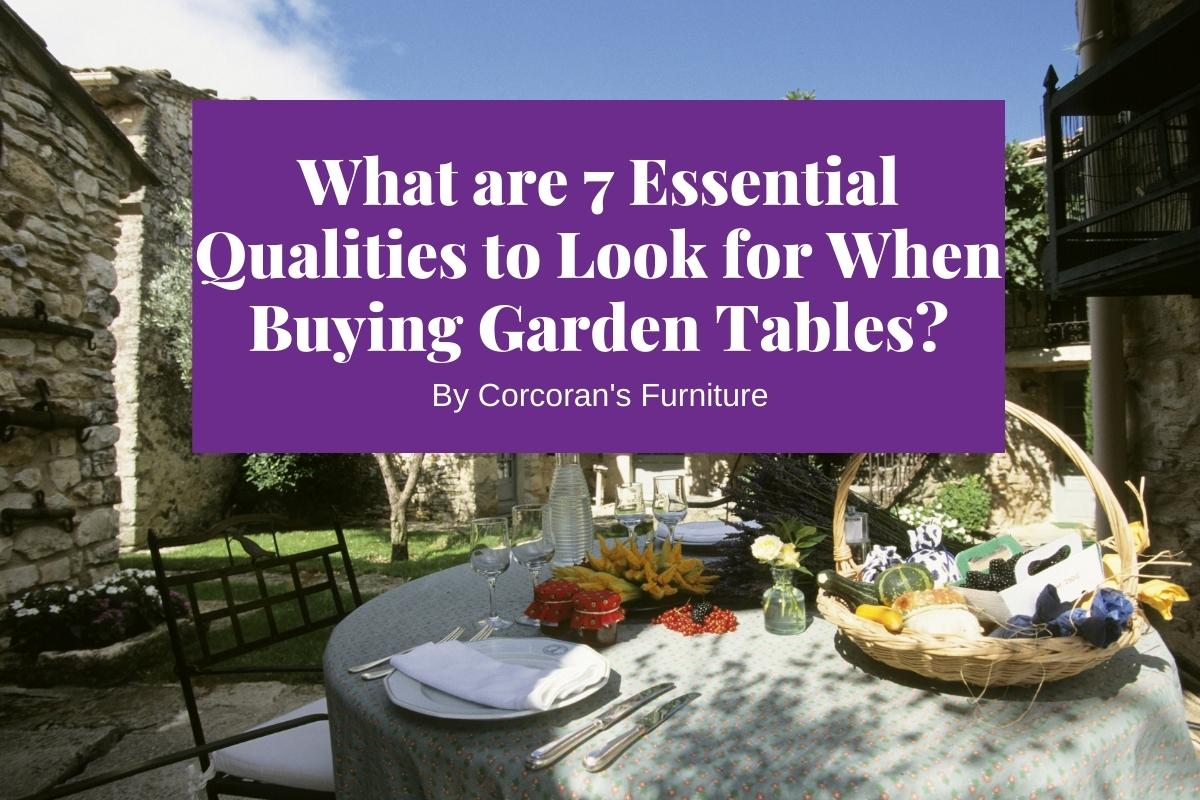 Buying Garden Tables