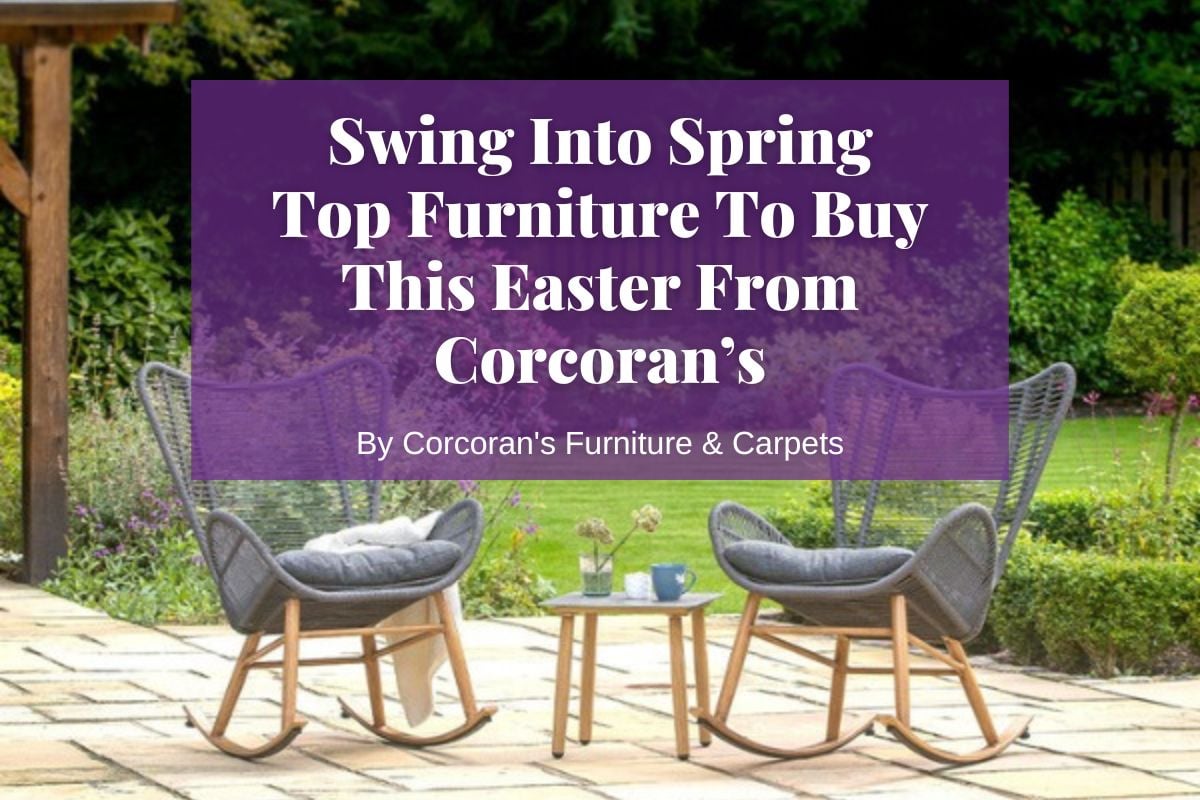 Easter Furniture