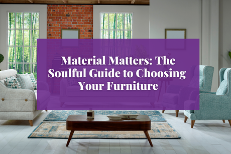 furniture materials blog post