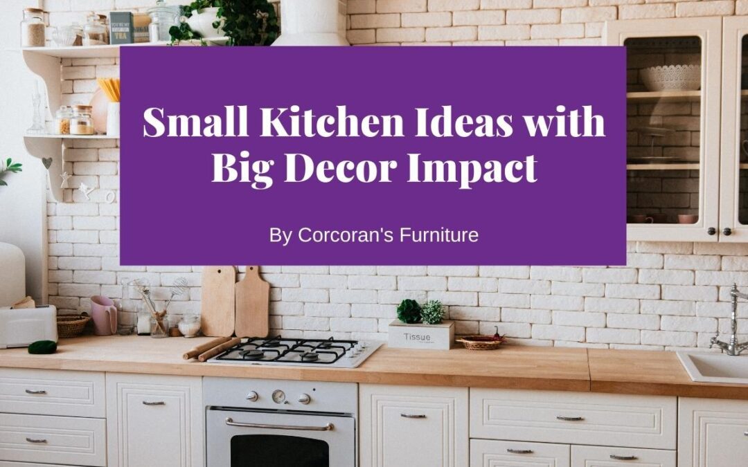 Small kitchen ideas with big decor impact