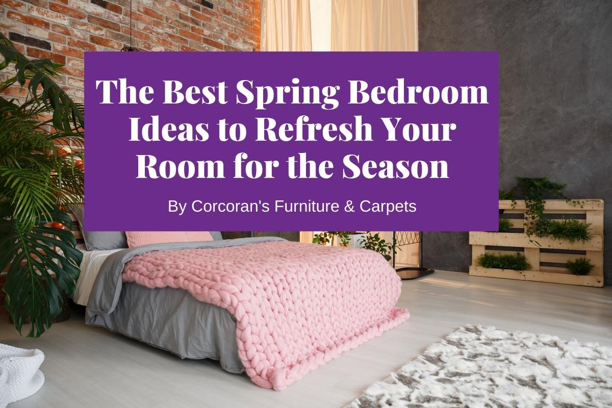 spring bedroom ideas