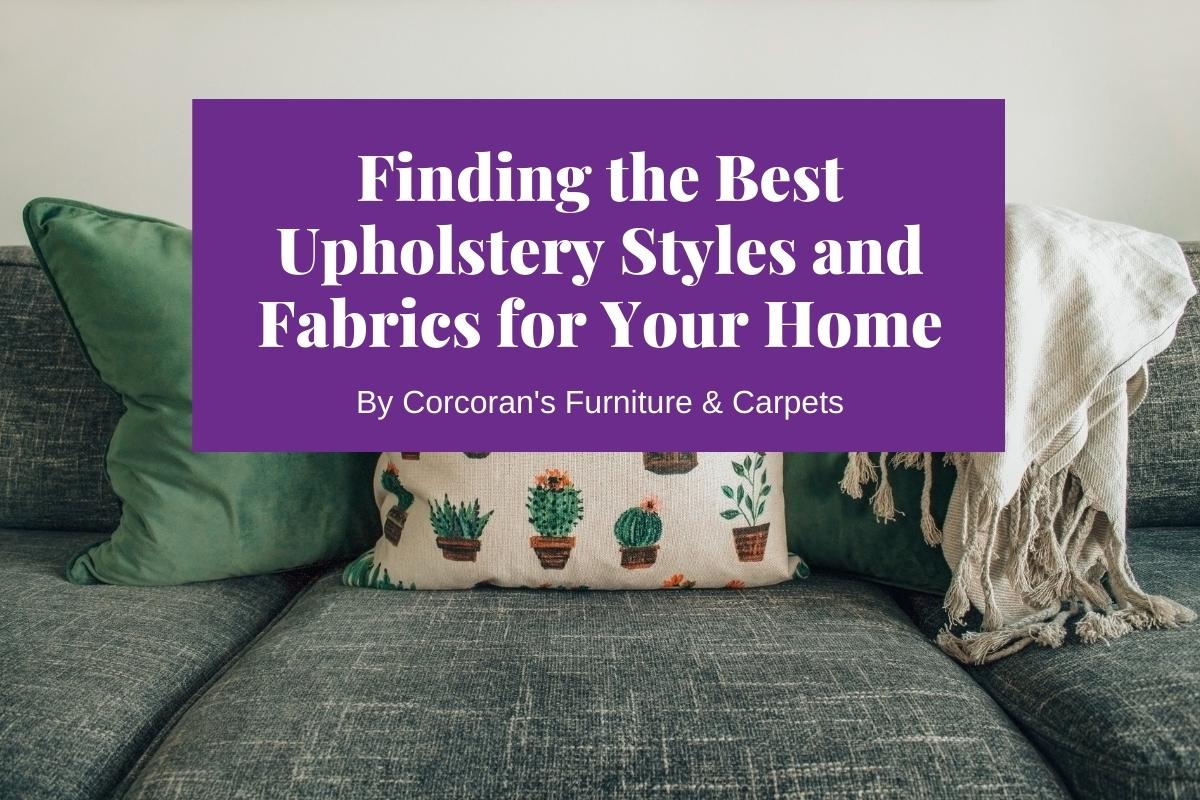 best upholstery styles