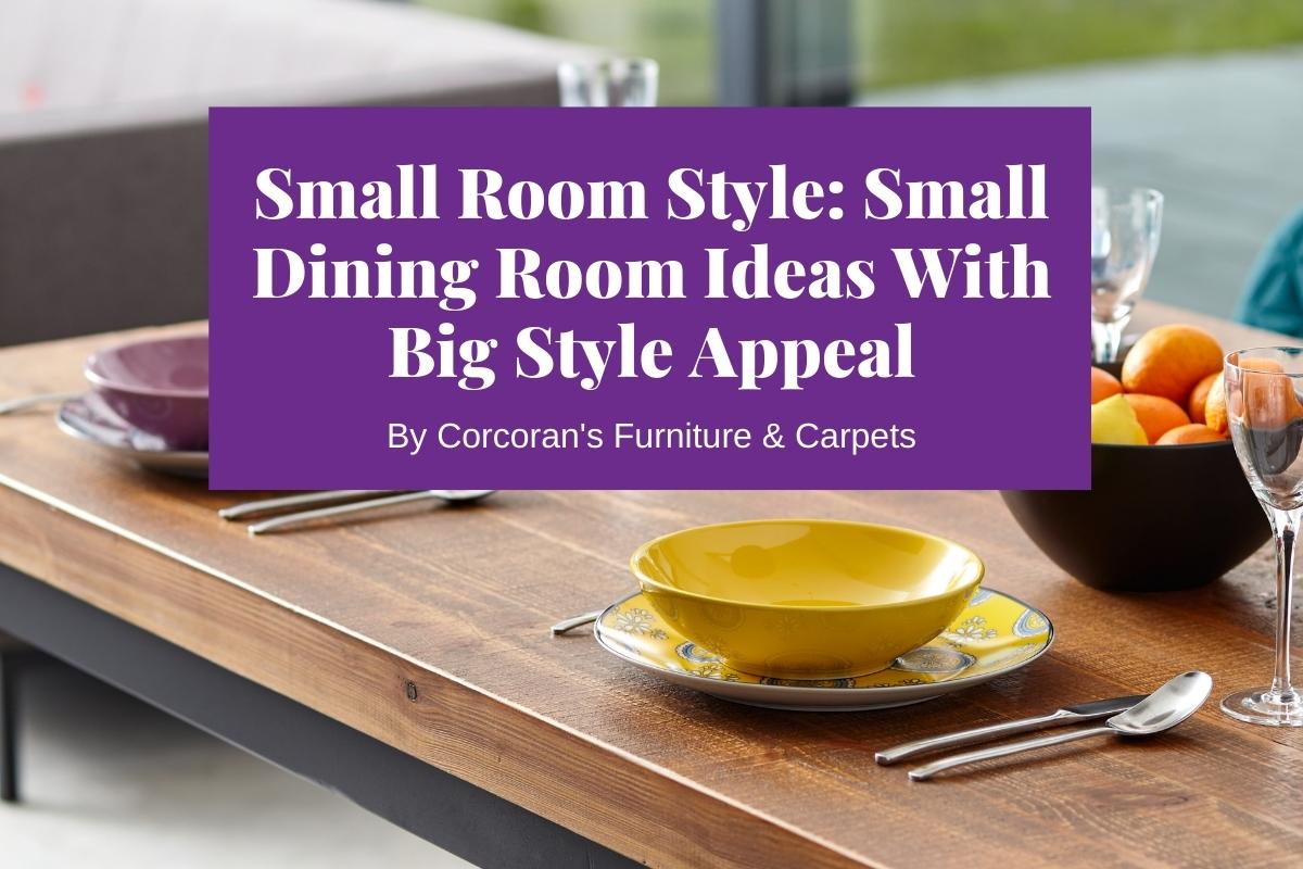 Small dining room ideas