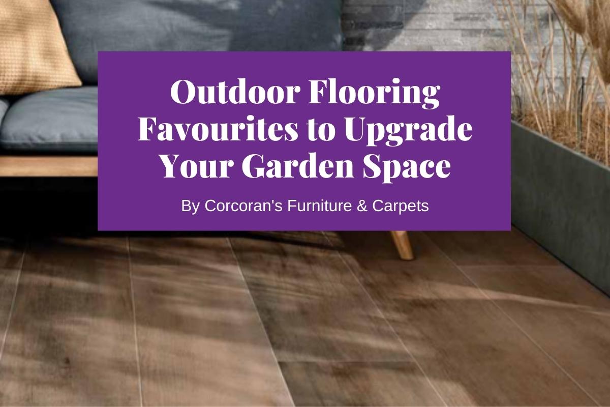 Outdoor flooring favourites