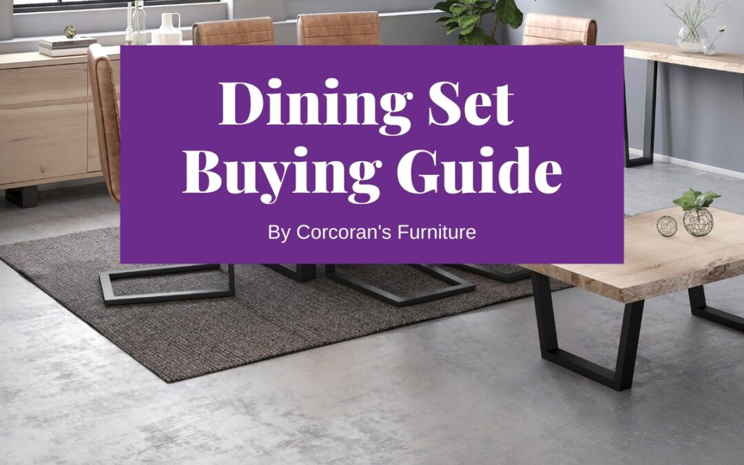 Delight at the Dinner Table: Our Surefire Guide to Buying a Dining Table Set