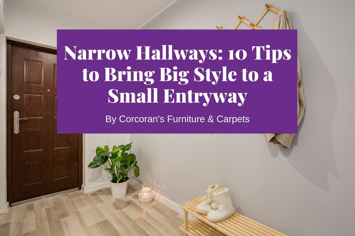 narrow hallway furniture