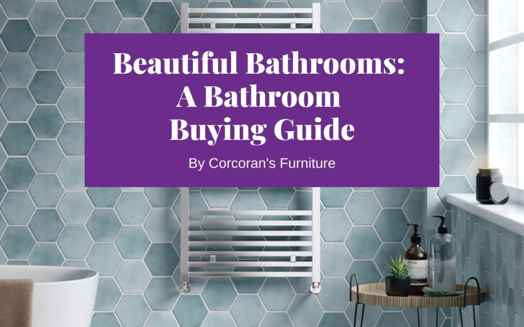 Beautiful Bathroom Basics: Your Bathroom Buying Guide