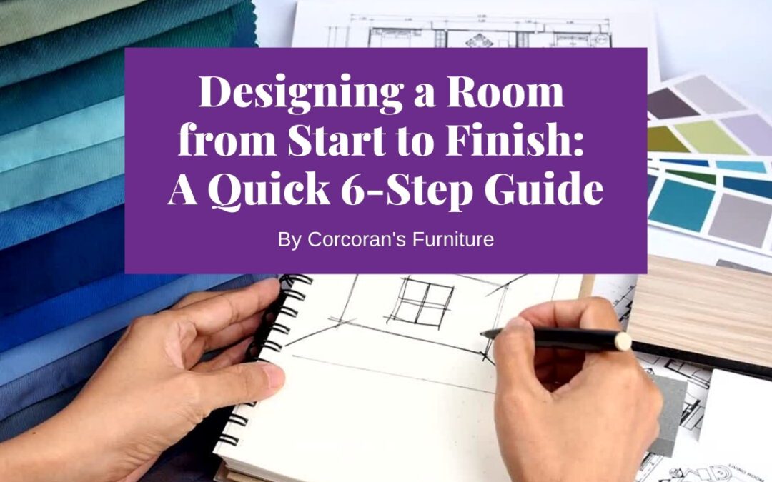 Quick guide: design and furnish a room from start to finish