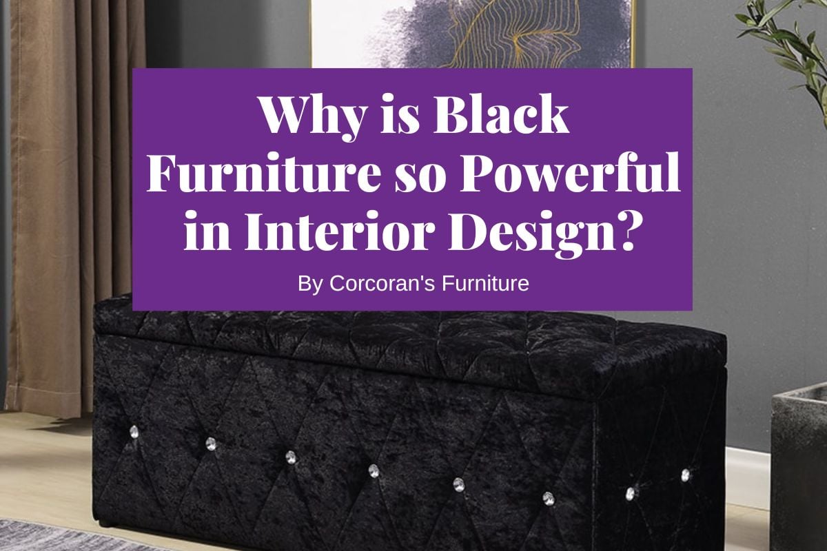Why is Black Furniture so Powerful in Interior Design?