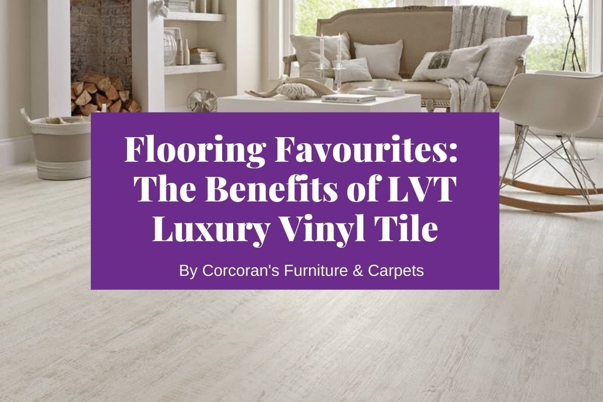 benefits of lvt flooring