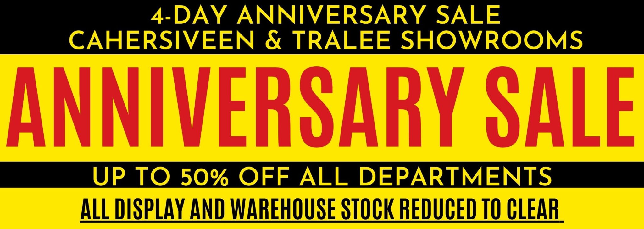 Corcoran’s Tralee / Cahersiveen In-Store Anniversary Sales