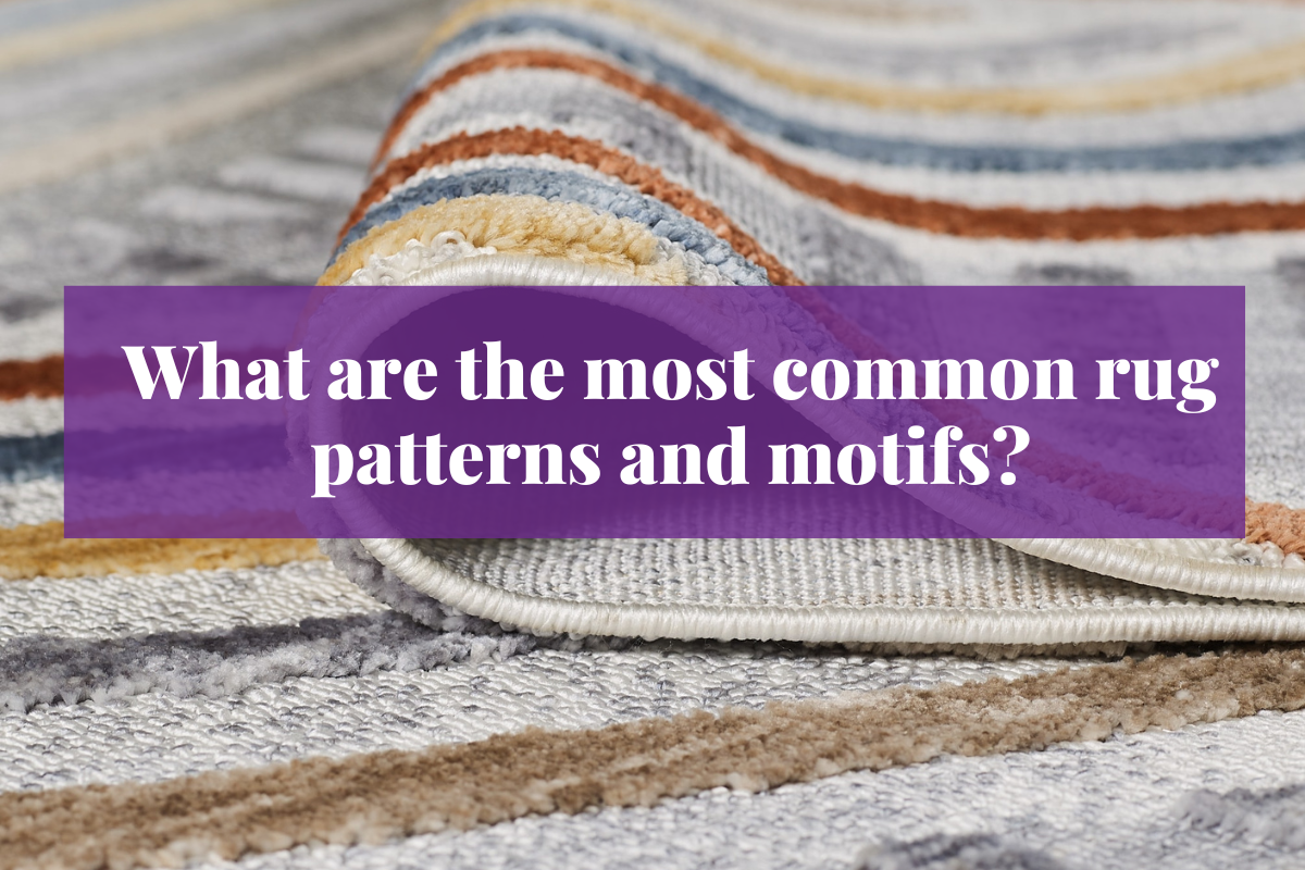 What are the most common rug patterns and motifs?